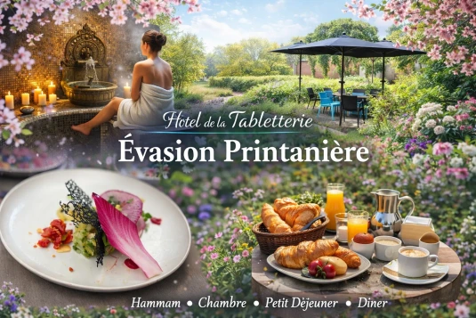 Évasion printanière à l'Hôtel de la Tabletterie